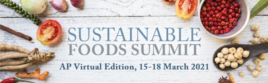 The Asia-Pacific virtual edition of the Sustainable Foods Summit