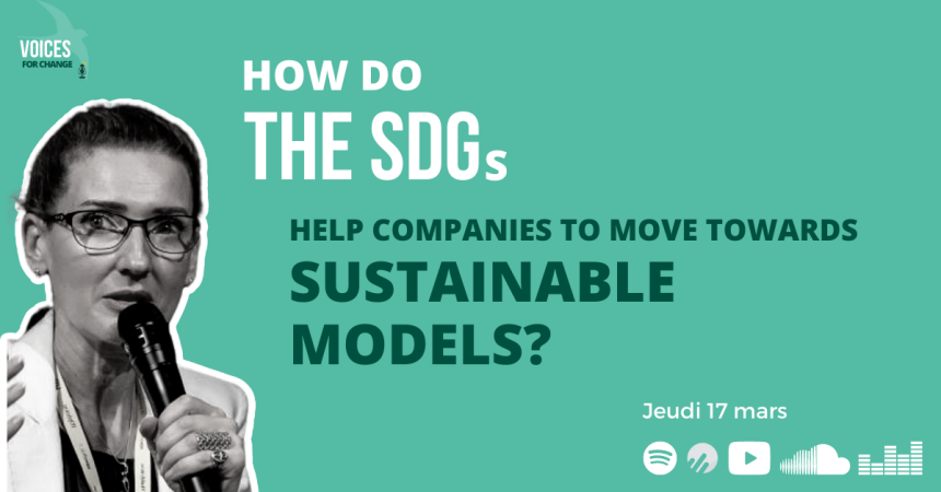 🎙 PODCAST //  How do the SDGs help companies to move towards sustainable models? - Laura Palmeiro